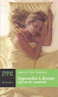 Apprendre à dormir - Eric Mullens