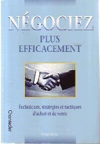 Négociez plus efficacement - David Oliver