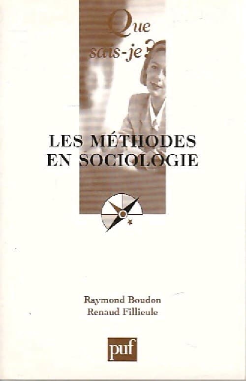 Les méthodes en sociologie - Raymond Boudon