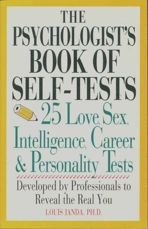 The psychologist's book of self-tests - Louis H. Janda
